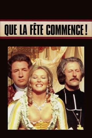Que La Fête Commence ! - 1975 Que La Fête Commence ! - 1975