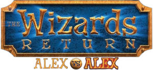 The Wizards Return: Alex vs. Alex