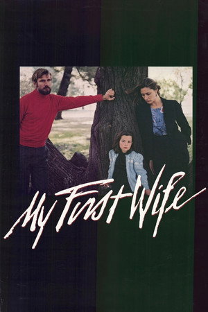 My First Wife
