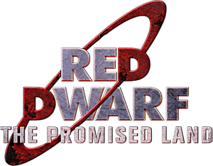 Red Dwarf: The Promised Land