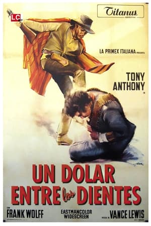 Poster Un dólar entre los dientes 1967