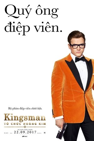 poster Kingsman: The Golden Circle