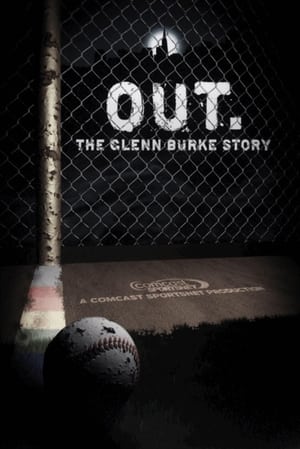 Out: The Glenn Burke Story (2010)