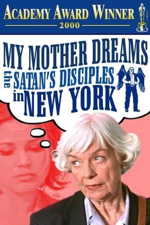 Poster My Mother Dreams the Satan's Disciples in New York 1998