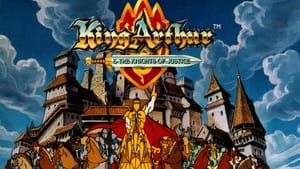 poster King Arthur & the Knights of Justice