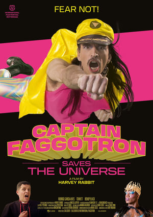 Poster Captain Faggotron Saves the Universe 2023