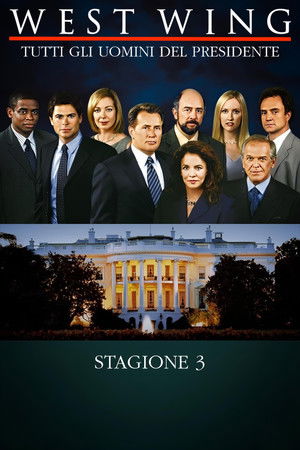 West Wing - Tutti gli uomini del Presidente: Stagione 3
