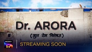 Dr. Arora film complet