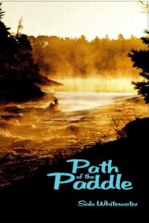 Poster Path of the Paddle: Solo Whitewater 1977