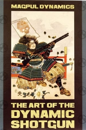 Poster MD: The Art of the Dynamic Shotgun (2010)