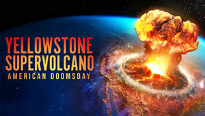 Supervolcan Yellowstone : Menace sur la plan&egrave;te ?