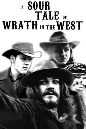 Poster A Sour Tale Of Wrath In The West 2023