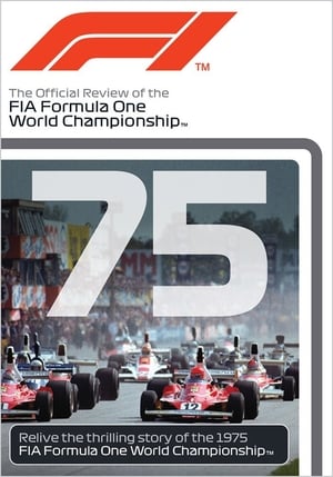 1975 FIA Formula One World Championship Season Review film complet