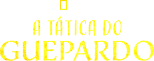 A Tática do Guepardo — Logos 1