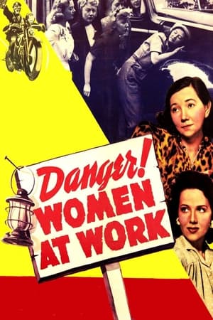 Poster Danger! Women at Work 1943