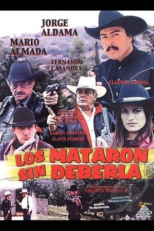 Los mataron sin deberla (2003)