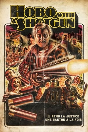 Poster Hobo with a Shotgun 2011