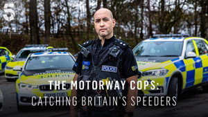 The Motorway Cops: Catching Britain’s Speeders