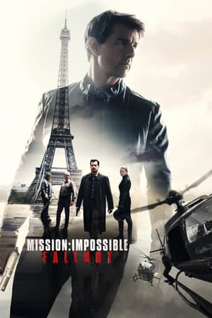 Mission: Impossible - Fallout 2018