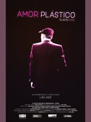 Amor Plástico poster