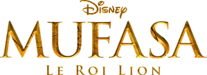 Mufasa : Le Roi Lion