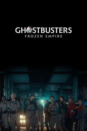 poster Ghostbusters: Frozen Empire