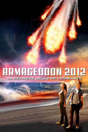 Image Armageddon 2012: Die letzten Stunden der Menschheit