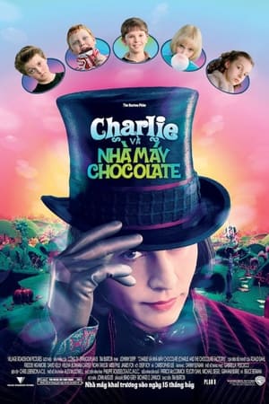 Charlie Và Nhà Máy Sôcôla (2005)
