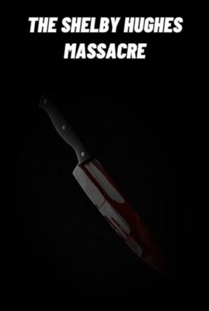Nonton film The Shelby Hughes Massacre (1970) terbaru sub indo Nonton film The Shelby Hughes Massacre (1970) terbaru sub indo