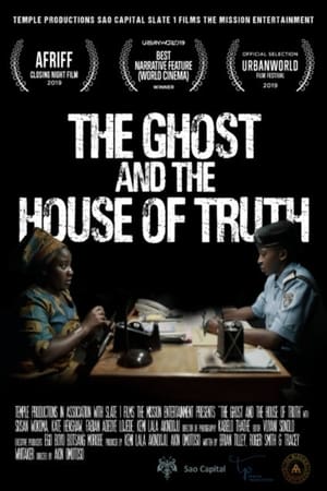 Poster The Ghost And The House Of Truth 2019