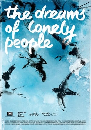 Poster The Dreams Of Lonely People (2021)