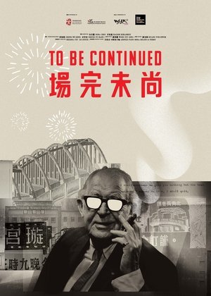 Nonton film To Be Continued (2023) terbaru sub indo Nonton film To Be Continued (2023) terbaru sub indo
