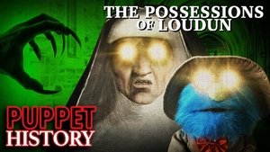 Puppet History The Demonic Possessions of Loudun