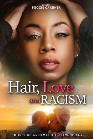 Poster Hair, Love and Racism (2020)