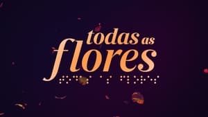 Todas as Flores