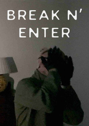 Break N' Enter (2026)