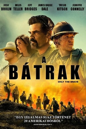 A bátrak (2017)