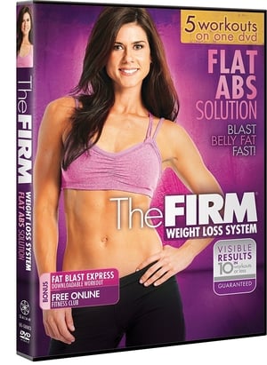 The FIRM: Flat Abs Solution - Firm And Flat Abs