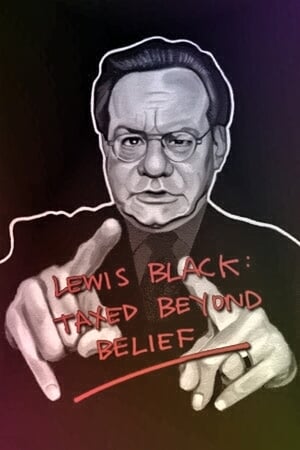 Poster Lewis Black: Taxed Beyond Belief (2002)