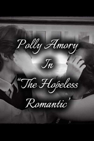 Polly Amory In "The Hopeless Romantic"