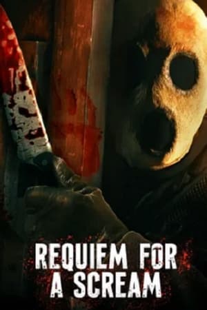 Click for trailer, plot details and rating of Requiem For A Scream (2022)