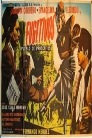 Poster Fugitivos: Pueblo de proscritos 1955