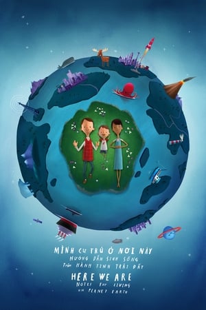 Poster Mình Cư Trú Ở Nơi Này: Hướng dẫn Sinh sống trên Hành tinh Trái Đất 2023