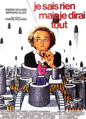 Je Sais Rien, Mais Je Dirai Tout - 1973 Je Sais Rien, Mais Je Dirai Tout - 1973