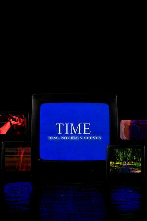 Time: Días, Noches y Sueños