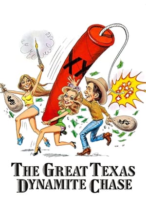Poster The Great Texas Dynamite Chase 1976