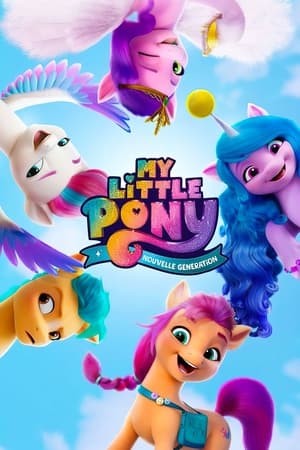 Poster My Little Pony Nouvelle Génération 2021