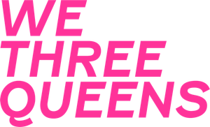 We Three Queens
