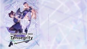 Nornis LIVE TOUR 2024 Tensegrity