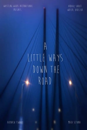 Poster A Little Ways Down The Road (2014)